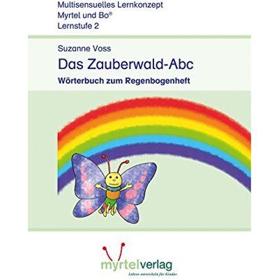 Voss Das Zauberwald-Abc: Wörterbuch zum Regenbogenheft - Preis vom 07.08.2026 11:47:26 h Voss Das Zauberwald-Abc: Wörterbuch zum Regenbogenheft - Preis vom 07.08.2026 11:47:26 h