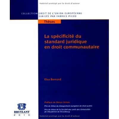Elsa La spécificité du standard juridique en droit communautaire - Preis vom 24.06.2026 07:42:13 h Elsa La spécificité du standard juridique en droit communautaire - Preis vom 24.06.2026 07:42:13 h