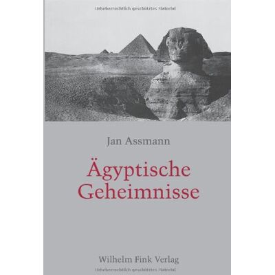 Jan Assmann - Ägyptische Geheimnisse - Preis vom 22.09.2026 03:35:57 h Jan Assmann - Ägyptische Geheimnisse - Preis vom 22.09.2026 03:35:57 h