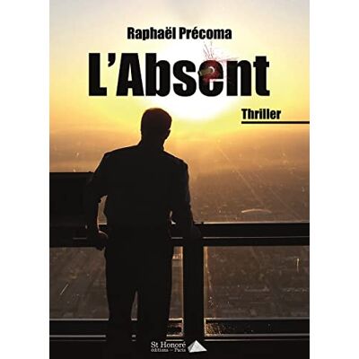 Raphaël Précoma - L'absent : thriller - Preis vom 18.06.2026 05:44:55 h Raphaël Précoma - L'absent : thriller - Preis vom 18.06.2026 05:44:55 h