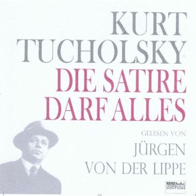 Die Satire darf alles! Panter, Tiger & Co. Jürgen von der Lippe liest Kurt Tucholsky - Preis vom 22.06.2026 11:45:37 h Die Satire darf alles! Panter, Tiger & Co. Jürgen von der Lippe liest Kurt Tucholsky - Preis vom 22.06.2026 11:45:37 h