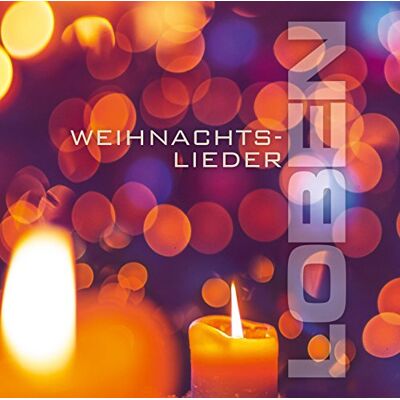 LOBEN Weihnachtslieder - Preis vom 22.06.2026 23:23:57 h LOBEN Weihnachtslieder - Preis vom 22.06.2026 23:23:57 h