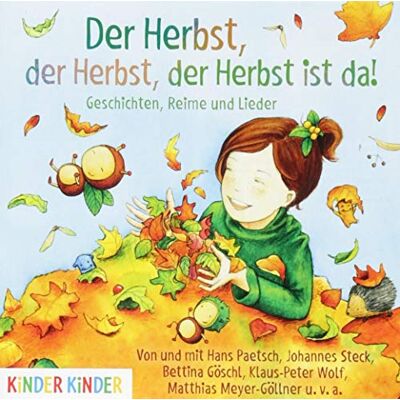 Bettina Göschl - Der Herbst, der Herbst, der Herbst ist da - Preis vom 20.06.2026 05:23:55 h Bettina Göschl - Der Herbst, der Herbst, der Herbst ist da - Preis vom 20.06.2026 05:23:55 h