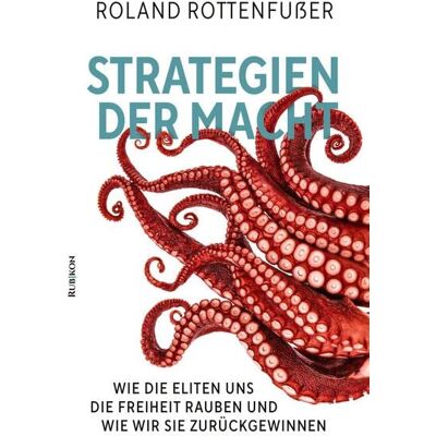 Roland Strategien der Macht: Wie die Eliten uns die Freiheit rauben und wie wir sie zurückgewinnen - Preis vom 24.06.2026 19:44:00 h Roland Strategien der Macht: Wie die Eliten uns die Freiheit rauben und wie wir sie zurückgewinnen - Preis vom 24.06.2026 19:44:00 h