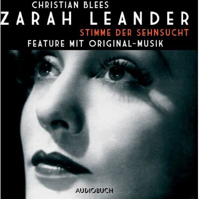 Christian Blees - Zarah Leander: Stimme der Sehnsucht - Feature mit Original-Musik - Preis vom 23.06.2026 11:45:09 h Christian Blees - Zarah Leander: Stimme der Sehnsucht - Feature mit Original-Musik - Preis vom 23.06.2026 11:45:09 h