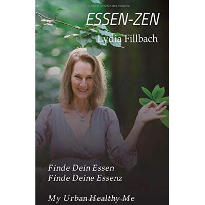 MAG ESSEN-ZEN: Finde Dein Essen. Finde Deine Essenz. - Preis vom 17.06.2026 05:34:31 h MAG ESSEN-ZEN: Finde Dein Essen. Finde Deine Essenz. - Preis vom 17.06.2026 05:34:31 h
