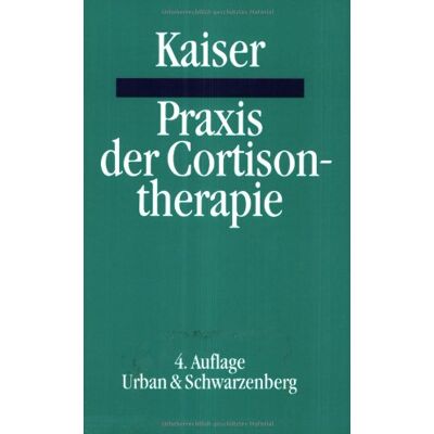 Kaiser Praxis der Cortisontherapie - Preis vom 24.06.2026 07:42:13 h Kaiser Praxis der Cortisontherapie - Preis vom 24.06.2026 07:42:13 h