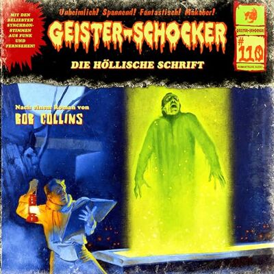 Bob Collins - Geister-Schocker CD 110: Die Höllische Schrift (Geister Schocker Hörspiel) - Preis vom 17.06.2026 05:34:31 h Bob Collins - Geister-Schocker CD 110: Die Höllische Schrift (Geister Schocker Hörspiel) - Preis vom 17.06.2026 05:34:31 h