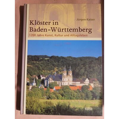 Kaiser Klöster in Baden-Württemberg: 1200 Jahre Kunst, Kultur und Alltagsleben - Preis vom 24.06.2026 07:42:13 h Kaiser Klöster in Baden-Württemberg: 1200 Jahre Kunst, Kultur und Alltagsleben - Preis vom 24.06.2026 07:42:13 h