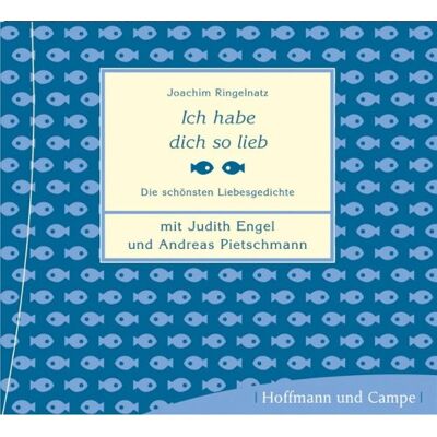 Joachim Ringelnatz - Ich habe dich so lieb. CD: Die schönsten Liebesgedichte - Preis vom 17.06.2026 05:34:31 h Joachim Ringelnatz - Ich habe dich so lieb. CD: Die schönsten Liebesgedichte - Preis vom 17.06.2026 05:34:31 h