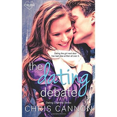 Chris Cannon - The Dating Debate (Dating Dilemmas) - Preis vom 22.09.2026 03:35:57 h Chris Cannon - The Dating Debate (Dating Dilemmas) - Preis vom 22.09.2026 03:35:57 h