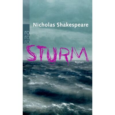 Nicholas Shakespeare - Sturm - Preis vom 22.09.2026 03:35:57 h Nicholas Shakespeare - Sturm - Preis vom 22.09.2026 03:35:57 h