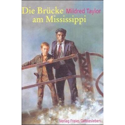 Taylor Die Brücke am Mississippi - Preis vom 24.06.2026 19:44:00 h Taylor Die Brücke am Mississippi - Preis vom 24.06.2026 19:44:00 h