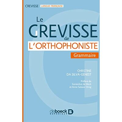 Silva Le Grevisse de l'orthophoniste : grammaire - Preis vom 23.06.2026 11:45:09 h Silva Le Grevisse de l'orthophoniste : grammaire - Preis vom 23.06.2026 11:45:09 h