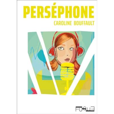 Caroline Bouffault - Perséphone - Preis vom 19.06.2026 05:29:47 h Caroline Bouffault - Perséphone - Preis vom 19.06.2026 05:29:47 h