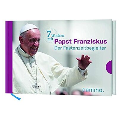 Papst Franziskus - 7 Wochen mit Papst Franziskus: Der Fastenzeitbegleiter - Preis vom 22.09.2026 03:35:57 h Papst Franziskus - 7 Wochen mit Papst Franziskus: Der Fastenzeitbegleiter - Preis vom 22.09.2026 03:35:57 h