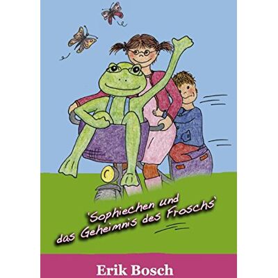 Erik Bosch - Sophiechen und das Geheimnis des Froschs (Die Sophiechen, Band 1) - Preis vom 22.09.2026 03:35:57 h Erik Bosch - Sophiechen und das Geheimnis des Froschs (Die Sophiechen, Band 1) - Preis vom 22.09.2026 03:35:57 h