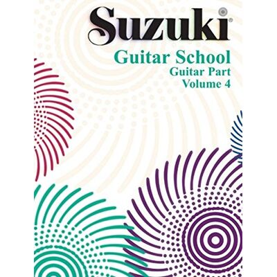 Suzuki Guitar School Guitar Part, Volume 4 - Preis vom 07.08.2026 11:47:26 h Suzuki Guitar School Guitar Part, Volume 4 - Preis vom 07.08.2026 11:47:26 h