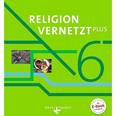 Nadine Bauer - Religion vernetzt Plus: 6. Schuljahr - Schülerbuch - Preis vom 23.06.2026 11:45:09 h Nadine Bauer - Religion vernetzt Plus: 6. Schuljahr - Schülerbuch - Preis vom 23.06.2026 11:45:09 h
