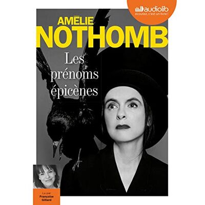 Amélie Nothomb - Les prénoms épicènes - Preis vom 16.06.2026 05:30:18 h Amélie Nothomb - Les prénoms épicènes - Preis vom 16.06.2026 05:30:18 h