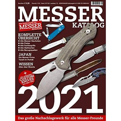 Wieland, Hans Joachim - MESSER KATALOG 2021: Eine Sonderausgabe von MESSER MAGAZIN - Preis vom 22.06.2026 23:23:57 h Wieland, Hans Joachim - MESSER KATALOG 2021: Eine Sonderausgabe von MESSER MAGAZIN - Preis vom 22.06.2026 23:23:57 h