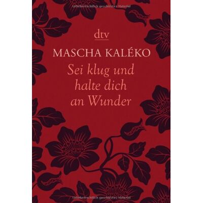 Mascha Kaléko - Sei klug und halte dich an Wunder Gedanken über das Leben - Preis vom 24.06.2026 07:42:13 h Mascha Kaléko - Sei klug und halte dich an Wunder Gedanken über das Leben - Preis vom 24.06.2026 07:42:13 h