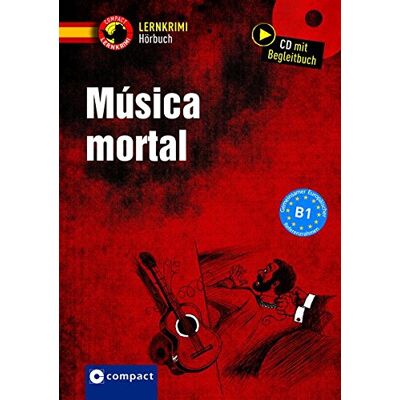 María García Fernández - Música mortal: Compact Lernkrimi Hörbuch. Spanisch - Niveau B1 - Preis vom 24.06.2026 07:42:13 h María García Fernández - Música mortal: Compact Lernkrimi Hörbuch. Spanisch - Niveau B1 - Preis vom 24.06.2026 07:42:13 h
