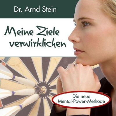 Arnd Stein - Meine Ziele verwirklichen - Preis vom 24.06.2026 07:42:13 h Arnd Stein - Meine Ziele verwirklichen - Preis vom 24.06.2026 07:42:13 h