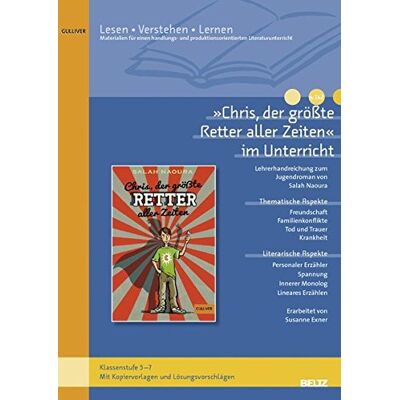Exner »Chris, der größte Retter aller Zeiten« im Unterricht: Lehrerhandreichung zum Kinderroman von Salah Naoura (Klassenstufe 5-7, mit Kopiervorlagen) - Preis vom 23.06.2026 11:45:09 h Exner »Chris, der größte Retter aller Zeiten« im Unterricht: Lehrerhandreichung zum Kinderroman von Salah Naoura (Klassenstufe 5-7, mit Kopiervorlagen) - Preis vom 23.06.2026 11:45:09 h