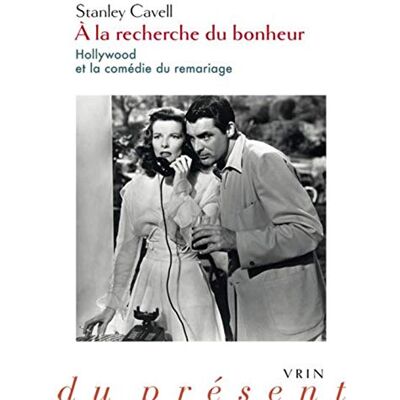 Stanley Cavell - A la recherche du bonheur : Hollywood et la comédie du remariage - Preis vom 22.09.2026 03:35:57 h Stanley Cavell - A la recherche du bonheur : Hollywood et la comédie du remariage - Preis vom 22.09.2026 03:35:57 h