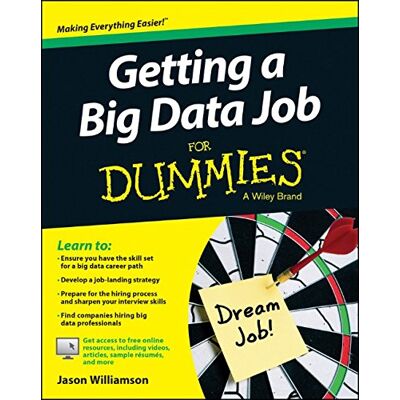 Williamson Getting a Big Data Job For Dummies - Preis vom 07.08.2026 11:47:26 h Williamson Getting a Big Data Job For Dummies - Preis vom 07.08.2026 11:47:26 h