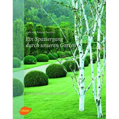 Roland Doschka - Ein Spaziergang durch unseren Garten - Preis vom 22.09.2026 03:35:57 h Roland Doschka - Ein Spaziergang durch unseren Garten - Preis vom 22.09.2026 03:35:57 h