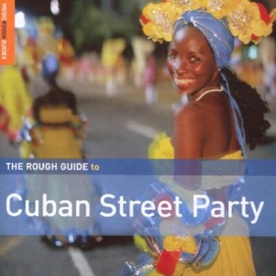 Cruz - Rough Guide: Cuban Street Party - Preis vom 16.06.2026 05:30:18 h Cruz - Rough Guide: Cuban Street Party - Preis vom 16.06.2026 05:30:18 h