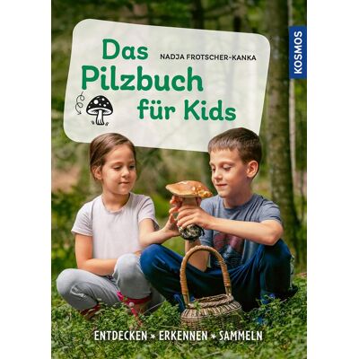 Nadja Frotscher-Kanka - Das Pilzbuch für Kids: Ein kreatives Familienbuch für große und kleine Pilzfreaks - Preis vom 24.06.2026 07:42:13 h Nadja Frotscher-Kanka - Das Pilzbuch für Kids: Ein kreatives Familienbuch für große und kleine Pilzfreaks - Preis vom 24.06.2026 07:42:13 h