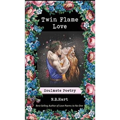 Hart, N. R. - Twin Flame Love: Soulmate Poetry - Preis vom 22.09.2026 03:35:57 h Hart, N. R. - Twin Flame Love: Soulmate Poetry - Preis vom 22.09.2026 03:35:57 h