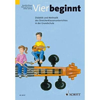 Braun Vier beginnt: Didaktik und Methodik des Streicherklassenunterrichts in der Grundschule. Lehrerband. - Preis vom 07.08.2026 11:47:26 h Braun Vier beginnt: Didaktik und Methodik des Streicherklassenunterrichts in der Grundschule. Lehrerband. - Preis vom 07.08.2026 11:47:26 h