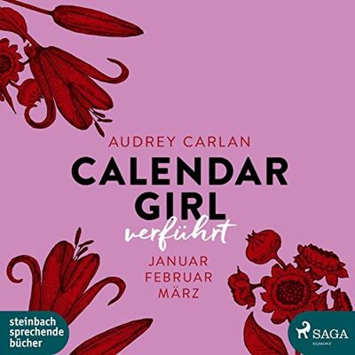 Audrey Carlan - Calendar Girl - Verführt: Januar Februar März - Preis vom 19.06.2026 05:29:47 h Audrey Carlan - Calendar Girl - Verführt: Januar Februar März - Preis vom 19.06.2026 05:29:47 h