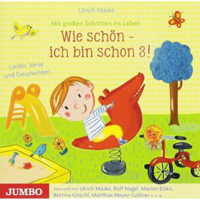 Rolf Nagel - Wie schön - ich bin schon 3!: Lieder, Verse und Geschichten - Preis vom 21.06.2026 05:42:24 h Rolf Nagel - Wie schön - ich bin schon 3!: Lieder, Verse und Geschichten - Preis vom 21.06.2026 05:42:24 h