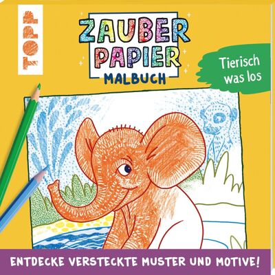 Norbert Pautner - Zauberpapier Malbuch Tierisch was los - Preis vom 17.06.2026 05:34:31 h Norbert Pautner - Zauberpapier Malbuch Tierisch was los - Preis vom 17.06.2026 05:34:31 h
