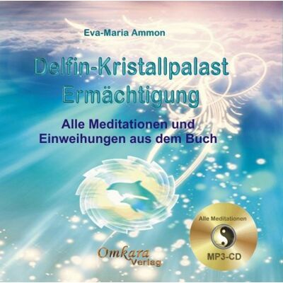 Eva-Maria Ammon - Delfin-Kristallpalast-Ermächtigung: Alle Meditationen aus dem gleichnamigen Buch. MP3 CD. Sie benötigen einen mp3-fähigen Player oder einen DVD-Player - Preis vom 22.06.2026 11:45:37 h Eva-Maria Ammon - Delfin-Kristallpalast-Ermächtigung: Alle Meditationen aus dem gleichnamigen Buch. MP3 CD. Sie benötigen einen mp3-fähigen Player oder einen DVD-Player - Preis vom 22.06.2026 11:45:37 h