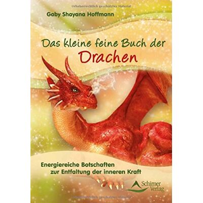 Gaby Shayana Hoffmann - Das kleine feine Buch der Drachen: Energiereiche Botschaften zur Entfaltung der inneren Kraft - Preis vom 19.06.2026 05:29:47 h Gaby Shayana Hoffmann - Das kleine feine Buch der Drachen: Energiereiche Botschaften zur Entfaltung der inneren Kraft - Preis vom 19.06.2026 05:29:47 h