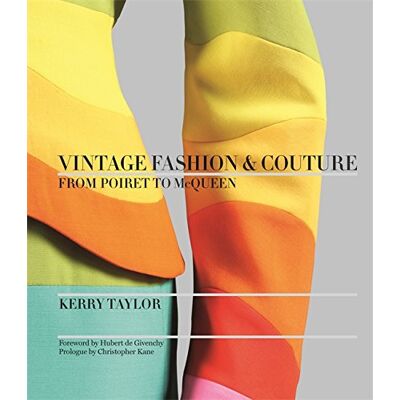 Taylor Vintage Fashion and Couture: From Poiret to McQueen - Preis vom 24.06.2026 07:42:13 h Taylor Vintage Fashion and Couture: From Poiret to McQueen - Preis vom 24.06.2026 07:42:13 h