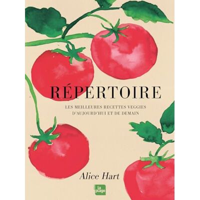 Alice Hart - Répertoire : les meilleures recettes veggies d'aujourd'hui et de demain - Preis vom 22.09.2026 03:35:57 h Alice Hart - Répertoire : les meilleures recettes veggies d'aujourd'hui et de demain - Preis vom 22.09.2026 03:35:57 h