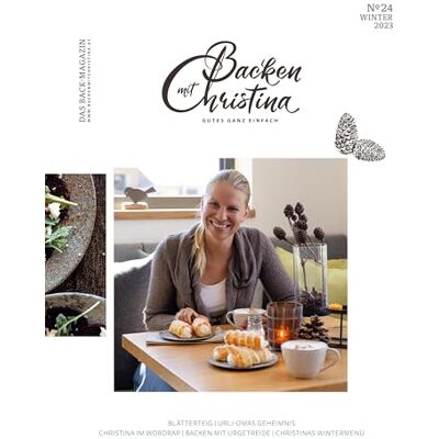 Christina Bauer - Christina Bauer Magazin: Das Back-Magazin. No 24 Dezember 2023 (Backen mit Christina) - Preis vom 22.09.2026 03:35:57 h Christina Bauer - Christina Bauer Magazin: Das Back-Magazin. No 24 Dezember 2023 (Backen mit Christina) - Preis vom 22.09.2026 03:35:57 h