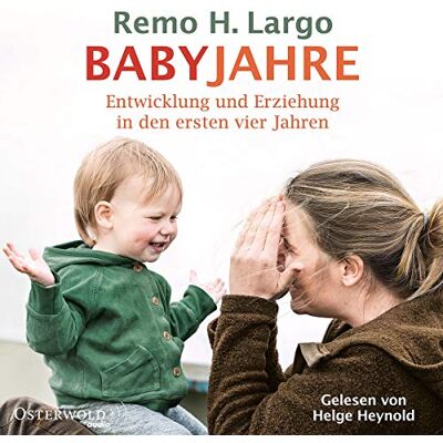 Remo H. Largo - Babyjahre: Entwicklung und Erziehung in den ersten vier Jahren: 2 CDs - Preis vom 20.06.2026 05:23:55 h Remo H. Largo - Babyjahre: Entwicklung und Erziehung in den ersten vier Jahren: 2 CDs - Preis vom 20.06.2026 05:23:55 h