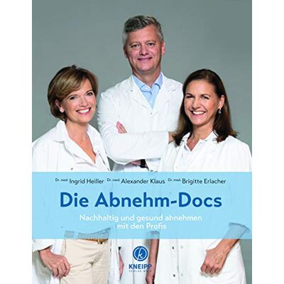 Alexander Klaus - Die Abnehm-Docs: Nachhaltig und gesund abnehmen mit den Profis - Preis vom 26.06.2026 19:40:26 h Alexander Klaus - Die Abnehm-Docs: Nachhaltig und gesund abnehmen mit den Profis - Preis vom 26.06.2026 19:40:26 h