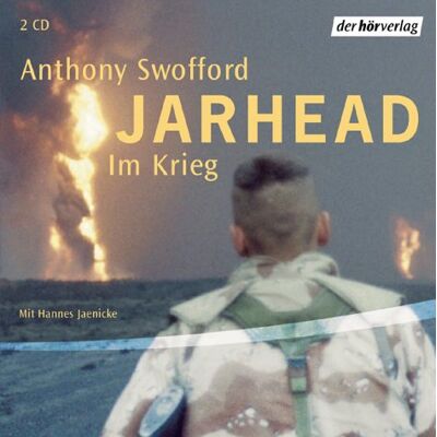 Anthony Swofford - Jarhead. 2 CDs. . Im Krieg. Lesung - Preis vom 16.06.2026 05:30:18 h Anthony Swofford - Jarhead. 2 CDs. . Im Krieg. Lesung - Preis vom 16.06.2026 05:30:18 h