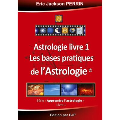 Jackson Apprendre l'astrologie. Vol. 1. Les bases pratiques de l'astrologie - Preis vom 16.06.2026 05:30:18 h Jackson Apprendre l'astrologie. Vol. 1. Les bases pratiques de l'astrologie - Preis vom 16.06.2026 05:30:18 h
