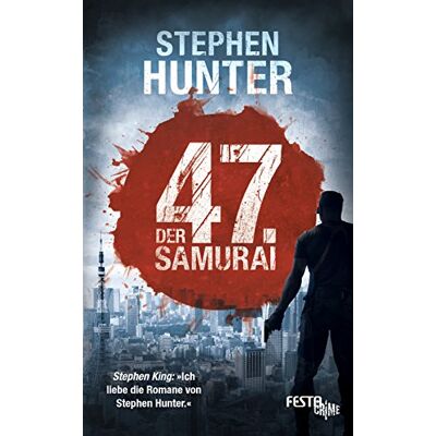 Hunter Der 47. Samurai: Thriller - Preis vom 23.06.2026 11:45:09 h Hunter Der 47. Samurai: Thriller - Preis vom 23.06.2026 11:45:09 h