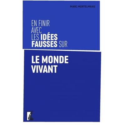 Marc En finir avec les idées fausses sur le monde vivant - Preis vom 16.06.2026 05:30:18 h Marc En finir avec les idées fausses sur le monde vivant - Preis vom 16.06.2026 05:30:18 h